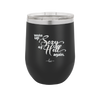 Woke Up Sexy as Hell Again - Laser Engraved Stainless Steel Drinkware - 2337 -