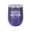 I'm So Hot I Have My Own Firefighter - Laser Engraved Stainless Steel Drinkware - 2338 -