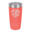 I'm Just WTFing My Way Through Life - Laser Engraved Stainless Steel Drinkware - 2343 -