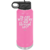 I'm Just WTFing My Way Through Life - Laser Engraved Stainless Steel Drinkware - 2343 -