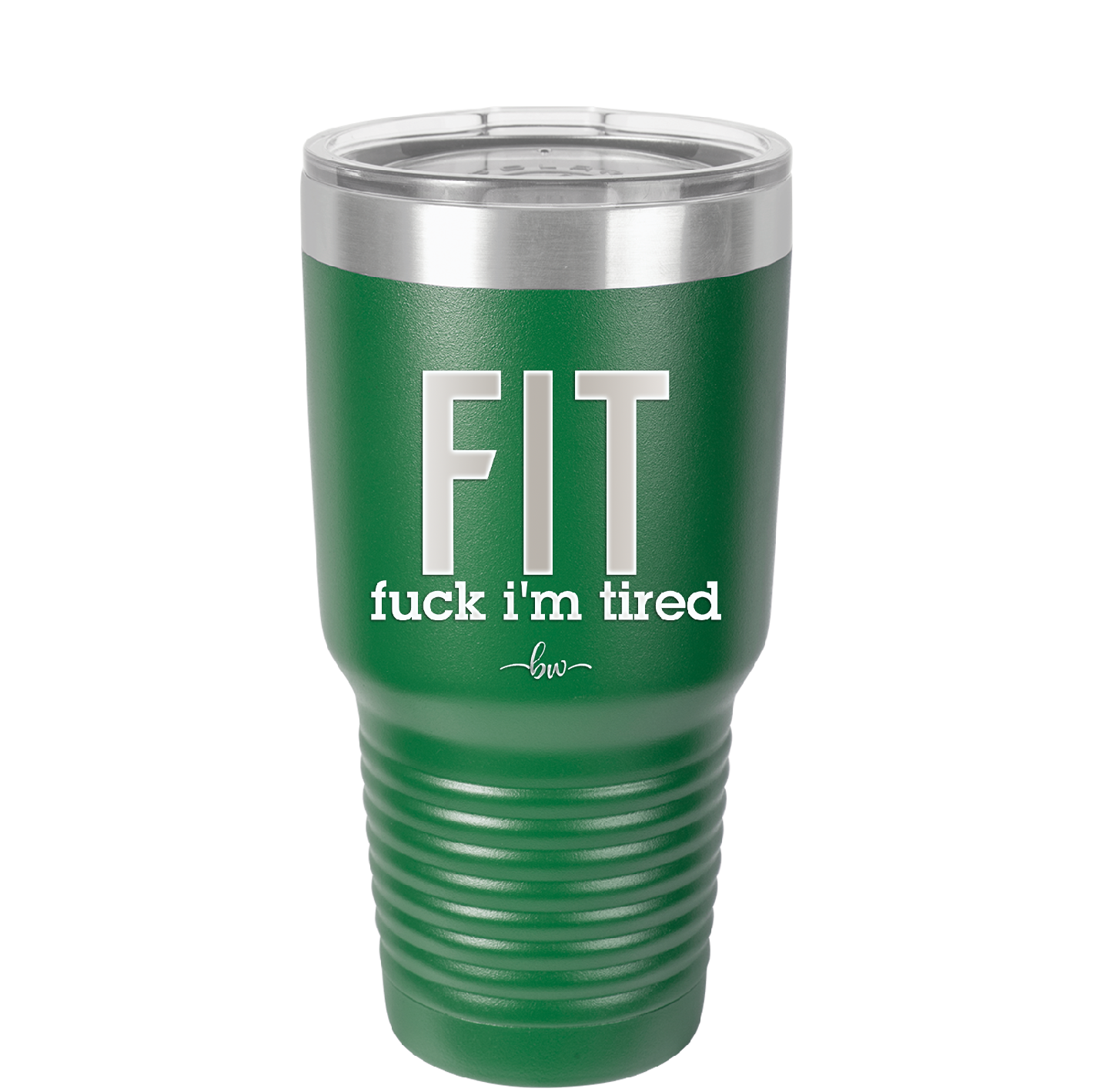 Fuck I'm Tired - Laser Engraved Stainless Steel Drinkware - 2344 -