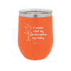 I Wonder What My Job Description Says Today - Laser Engraved Stainless Steel Drinkware - 2345 -