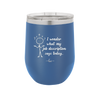 I Wonder What My Job Description Says Today - Laser Engraved Stainless Steel Drinkware - 2345 -