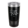 I Wonder What My Job Description Says Today - Laser Engraved Stainless Steel Drinkware - 2345 -