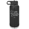 I Wonder What My Job Description Says Today - Laser Engraved Stainless Steel Drinkware - 2345 -