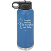 I Wonder What My Job Description Says Today - Laser Engraved Stainless Steel Drinkware - 2345 -