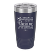 Me I Shouldn't Eat Another Cookie I'll Get Fat - Laser Engraved Stainless Steel Drinkware - 2348 -