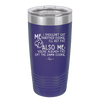 Me I Shouldn't Eat Another Cookie I'll Get Fat - Laser Engraved Stainless Steel Drinkware - 2348 -