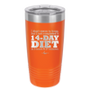I Don't Mean to Brag But I Just Completed a 14-Day Diet - Laser Engraved Stainless Steel Drinkware - 2350-