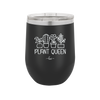 Plant Queen - Laser Engraved Stainless Steel Drinkware - 2351-