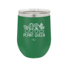 Plant Queen - Laser Engraved Stainless Steel Drinkware - 2351-