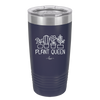Plant Queen - Laser Engraved Stainless Steel Drinkware - 2351-