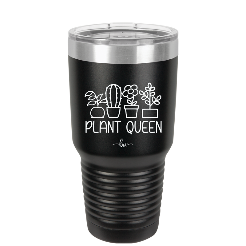 Plant Queen - Laser Engraved Stainless Steel Drinkware - 2351-