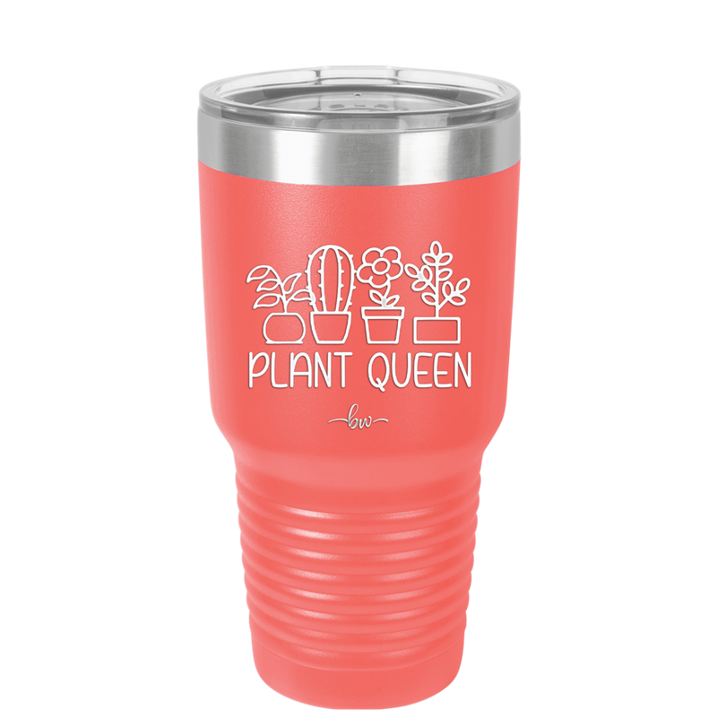 Plant Queen - Laser Engraved Stainless Steel Drinkware - 2351-