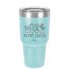 Plant Queen - Laser Engraved Stainless Steel Drinkware - 2351-