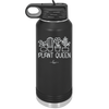 Plant Queen - Laser Engraved Stainless Steel Drinkware - 2351-