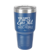 You Can't Do Epic Shit with Basic People - Laser Engraved Stainless Steel Drinkware - 2356-