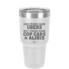 Good Friends Share Ubers Best Friends Share Cop Cars and Alibis - Laser Engraved Stainless Steel Drinkware - 2358-