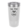 Oh For Fox Sake - Laser Engraved Stainless Steel Drinkware - 2365 -