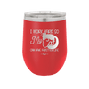 I Work Hard So My Cat Can Have a Better Life - Laser Engraved Stainless Steel Drinkware - 2368 -