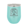 Home is Where the Dog is - Laser Engraved Stainless Steel Drinkware - 2369 -