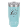 Foster Mom My Heart Breaks with Each Goodbye (Dog) - Laser Engraved Stainless Steel Drinkware - 2371 -