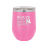 Foster Dad My Heart Breaks with Each Goodbye (Cat) - Laser Engraved Stainless Steel Drinkware - 2374 -