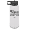 Surely Not Everyone Was Kung Fu Fighting - Laser Engraved Stainless Steel Drinkware - 2375 -