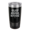 Jolliest Bunch of Assholes This Side of the Nuthouse - Laser Engraved Stainless Steel Drinkware - 2392 -