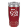 Jolliest Bunch of Assholes This Side of the Nuthouse - Laser Engraved Stainless Steel Drinkware - 2392 -