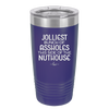 Jolliest Bunch of Assholes This Side of the Nuthouse - Laser Engraved Stainless Steel Drinkware - 2392 -