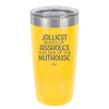 Jolliest Bunch of Assholes This Side of the Nuthouse - Laser Engraved Stainless Steel Drinkware - 2392 -