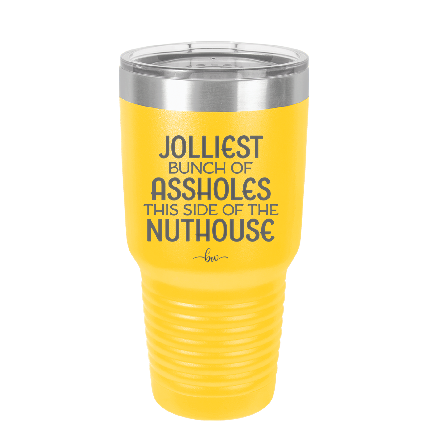 Jolliest Bunch of Assholes This Side of the Nuthouse - Laser Engraved Stainless Steel Drinkware - 2392 -