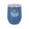 Shine On You Beautiful Batshit Crazy Diamond - Laser Engraved Stainless Steel Drinkware - 2394 -