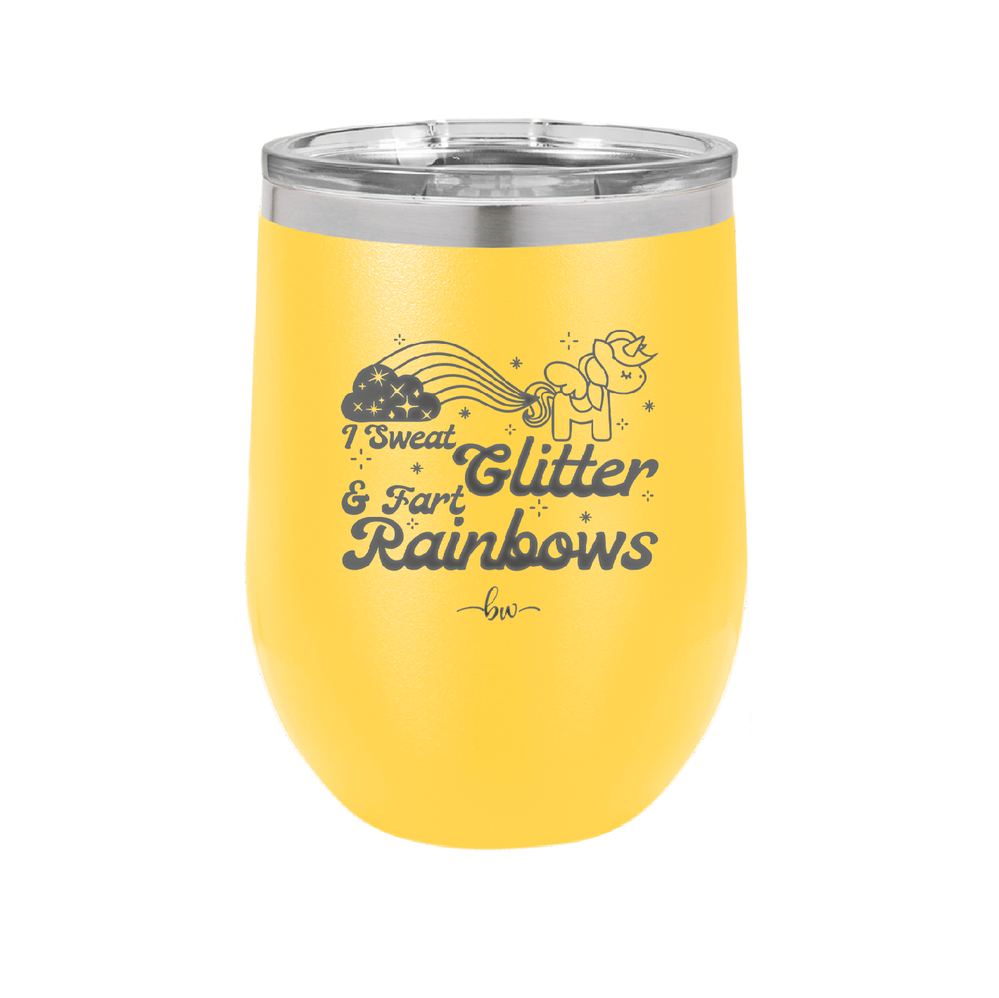 I Sweat Glitter and Fart Rainbows Unicorn - Laser Engraved Stainless Steel Drinkware - 2396 -