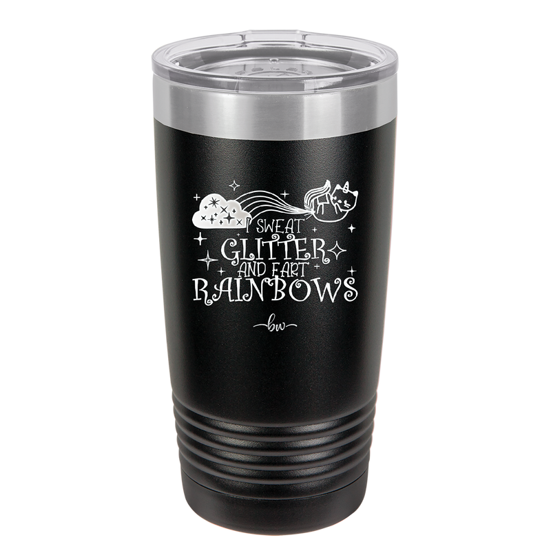 I Sweat Glitter and Fart Rainbows Cat - Laser Engraved Stainless Steel Drinkware - 2397 -