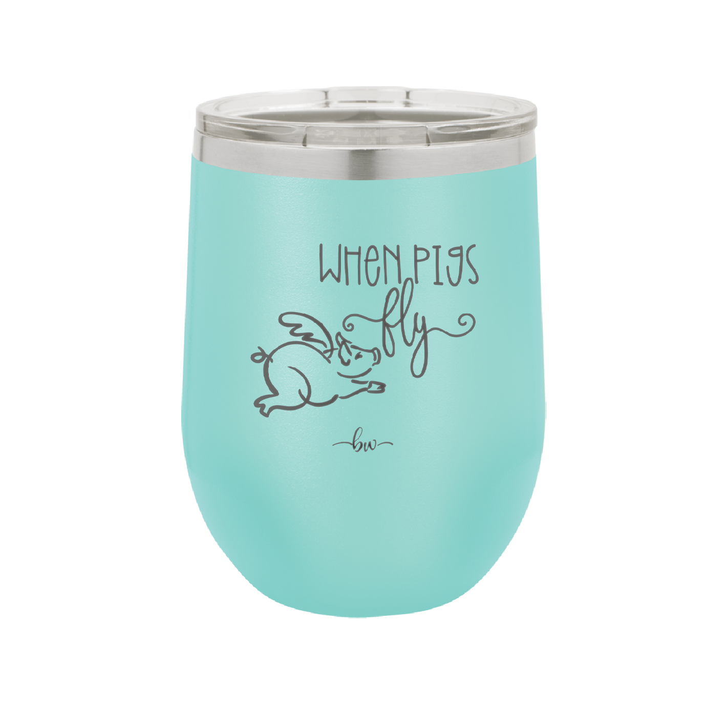 When Pigs Fly - Laser Engraved Stainless Steel Drinkware - 2401 -