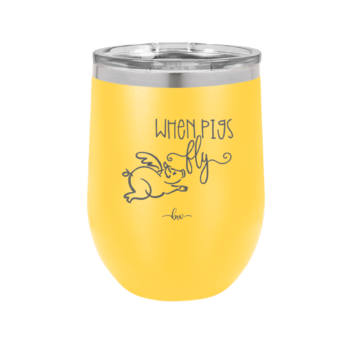 When Pigs Fly - Laser Engraved Stainless Steel Drinkware - 2401 -