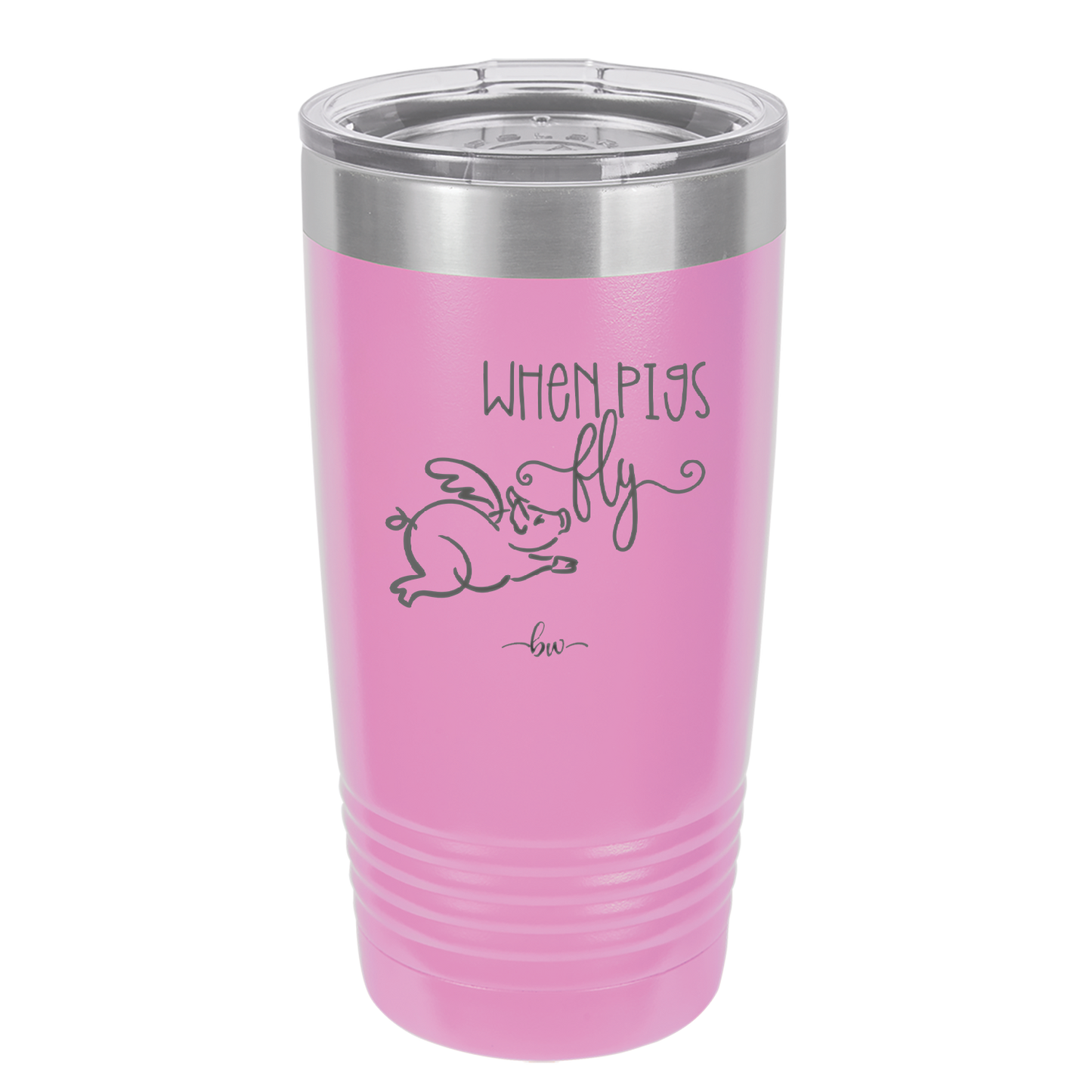 When Pigs Fly - Laser Engraved Stainless Steel Drinkware - 2401 -