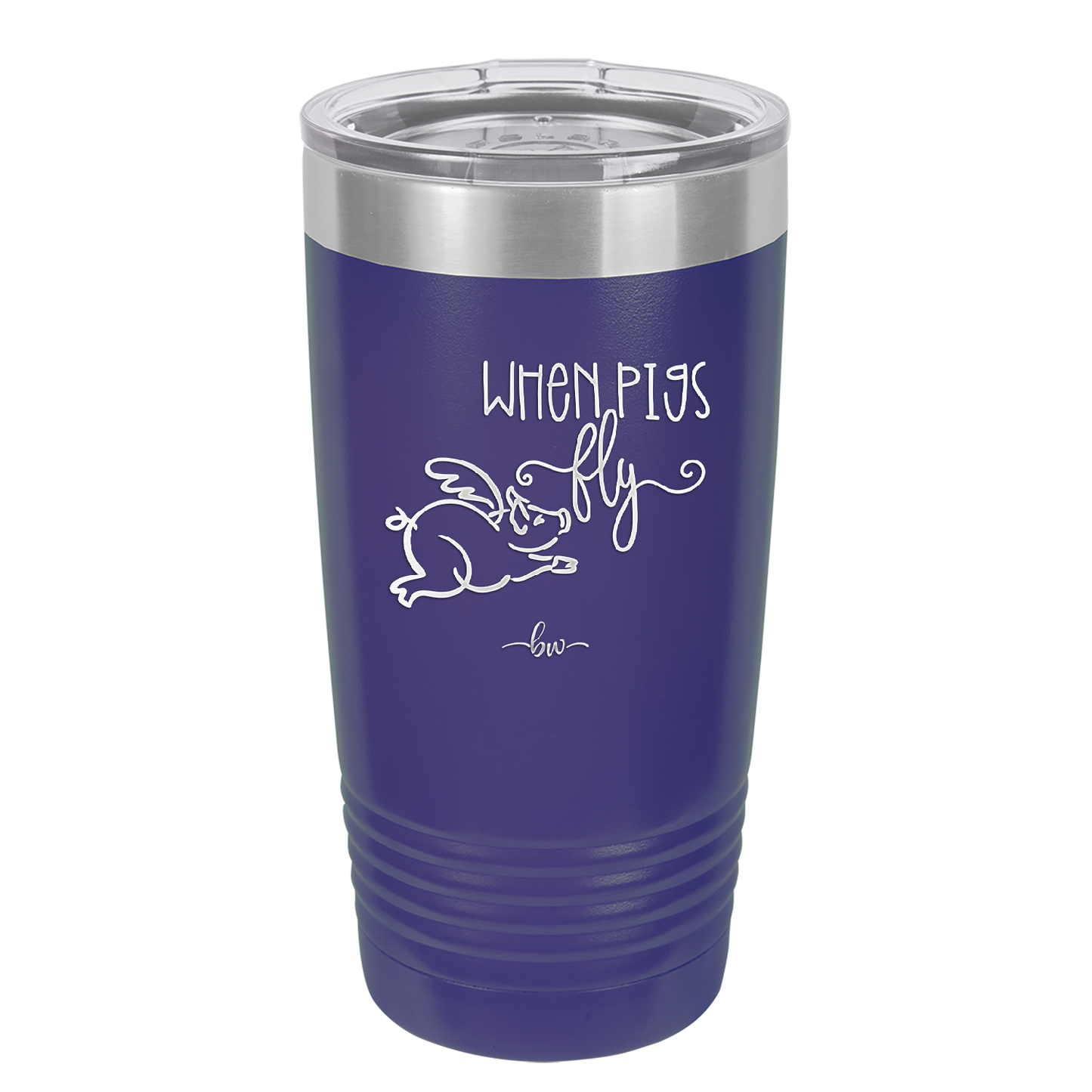 When Pigs Fly - Laser Engraved Stainless Steel Drinkware - 2401 -