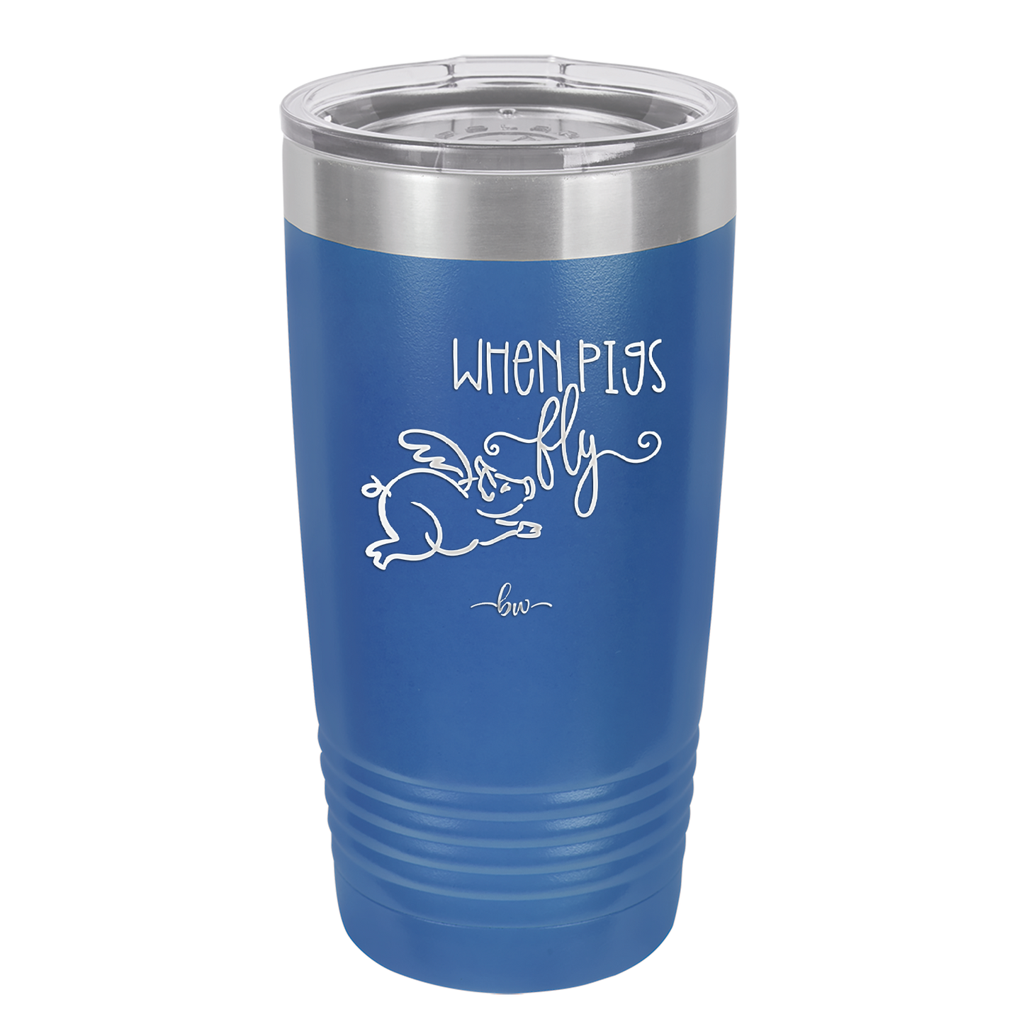 When Pigs Fly - Laser Engraved Stainless Steel Drinkware - 2401 -
