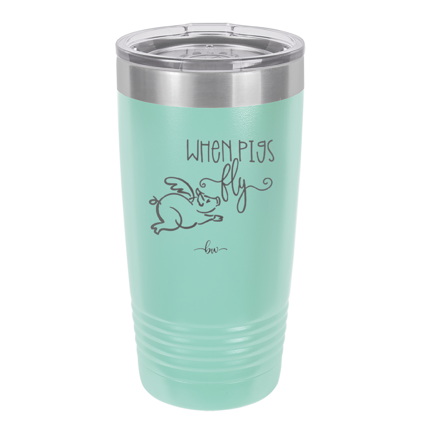 When Pigs Fly - Laser Engraved Stainless Steel Drinkware - 2401 -