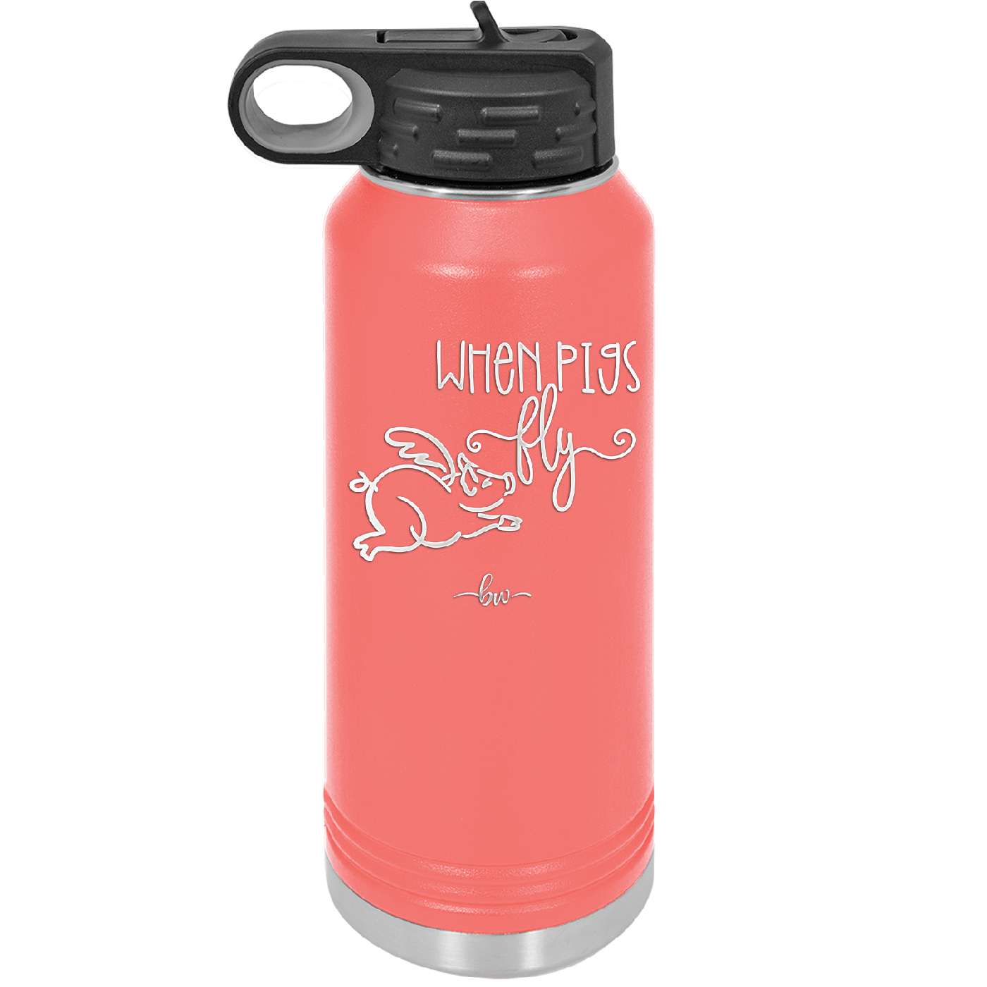 When Pigs Fly - Laser Engraved Stainless Steel Drinkware - 2401 -