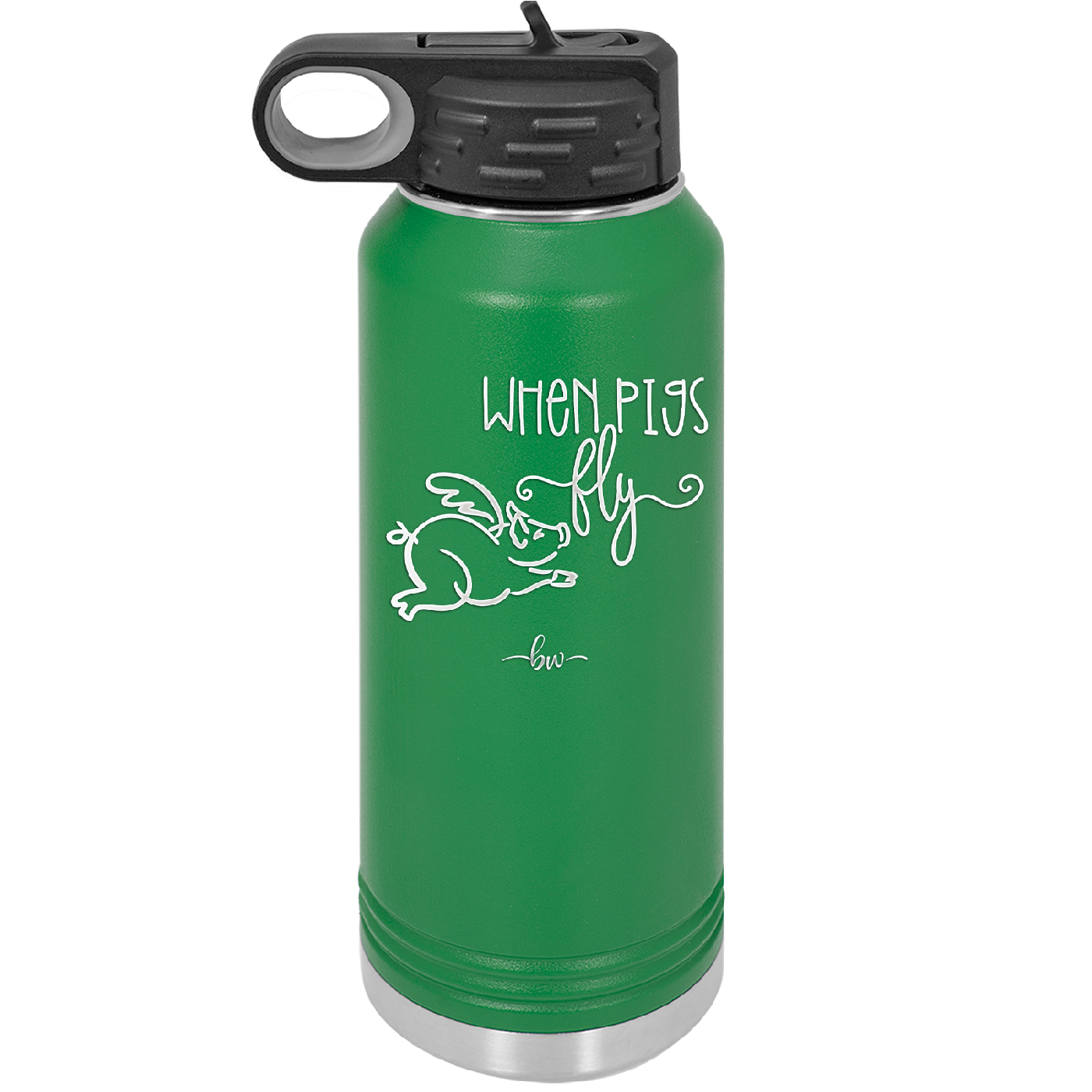 When Pigs Fly - Laser Engraved Stainless Steel Drinkware - 2401 -