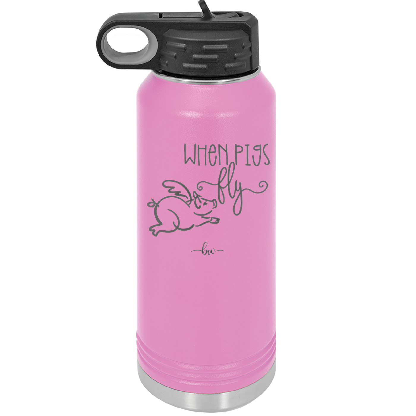 When Pigs Fly - Laser Engraved Stainless Steel Drinkware - 2401 -