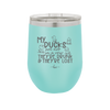 My Ducks Are Not in a Row they are Drunk and they are Lost - Laser Engraved Stainless Steel Drinkware - 2402 -