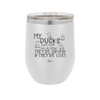 My Ducks Are Not in a Row they are Drunk and they are Lost - Laser Engraved Stainless Steel Drinkware - 2402 -