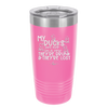 My Ducks Are Not in a Row they are Drunk and they are Lost - Laser Engraved Stainless Steel Drinkware - 2402 -