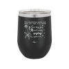 The Dandelion Cares Not That You Call it a Weed - Laser Engraved Stainless Steel Drinkware - 2403 -