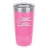 Don't Mistake Your Knight in Shining Armor for an Asshole Wearing Tin Foil - Laser Engraved Stainless Steel Drinkware - 2405 -